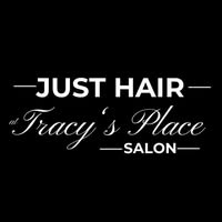 Just Hair @ Tracy's Place